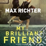 Max Richter - My Brilliant Friend (L'Amica Geniale) / TV O.S.T.  cd