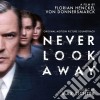 Max Richter - Never Look Away / O.S.T. cd musicale di Max Richter