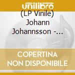 (LP Vinile) Johann Johannsson - Last And First Men (2 Lp+Blu-Ray) vinile