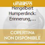 Hengelbert Humperdinck: Erinnerung, Homage To Humperdink (2 Cd) cd