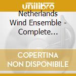 Netherlands Wind Ensemble - Complete Philips Recordings (17 Cd) cd musicale