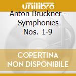 Anton Bruckner - Symphonies Nos. 1-9 cd