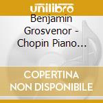 Benjamin Grosvenor - Chopin Piano Concertos cd musicale