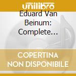 Eduard Van Beinum: Complete Recordings On Decca & Philips (43 Cd) cd