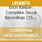 Erich Kleiber: Complete Decca Recordings (15 Cd) cd
