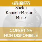 Sheku Kanneh-Mason - Muse cd