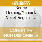Renee Fleming/Yannick Nezet-Seguin - Voices Of Nature cd