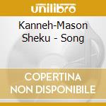 Kanneh-Mason Sheku - Song cd