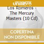 Los Romeros - The Mercury Masters (10 Cd) cd