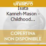 Isata Kanneh-Mason - Childhood Tales cd