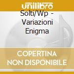 Solti/Wp - Variazioni Enigma cd