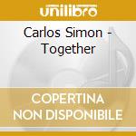 Carlos Simon - Together cd