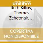 Ruth Killius, Thomas Zehetmair, Royal Northern Sinfonia - Bartok / Casken / Beethoven cd musicale