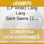 (LP Vinile) Lang Lang - Saint-Saens (2 Lp) lp vinile