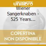 Wiener Sangerknaben - 525 Years Anniversary Concert - Live Musikverein cd