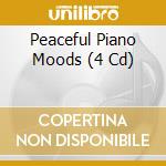 Peaceful Piano Moods (4 Cd) cd