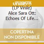 (LP Vinile) Alice Sara Ott: Echoes Of Life (2 Lp) vinile