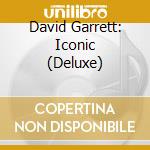 David Garrett: Iconic (Deluxe) cd
