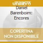 Daniel Barenboim: Encores cd musicale