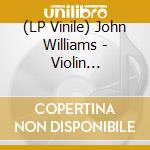 (LP Vinile) John Williams - Violin Concerto No. 2 vinile