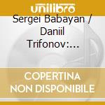 Sergei Babayan / Daniil Trifonov: Rachmaninoff For Two (2 Cd) cd musicale