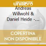Andreas Willwohl & Daniel Heide - Viola & Piano cd