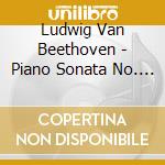 Ludwig Van Beethoven - Piano Sonata No. 29. Hammerklavier. An Die Ferne Geliebte cd