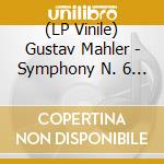 (LP Vinile) Gustav Mahler - Symphony N. 6 (2 Lp) vinile