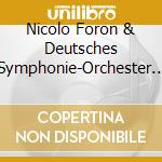 Nicolo Foron & Deutsches Symphonie-Orchester Berlin: Berlioz - Symphonie Fantastique / Boulanger - D'un Soir Triste cd