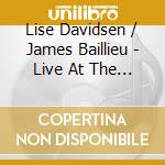Lise Davidsen / James Baillieu - Live At The Met cd