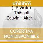 (LP Vinile) Thibault Cauvin - Alter Ego (White Vinyl) vinile