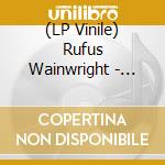 (LP Vinile) Rufus Wainwright - Take All My Loves (2 Lp)