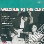 Welcome To The Club / Various cd