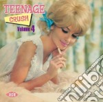 Teenage Crush Volume 4 / Various