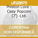 Preston Love - Cissy Popcorn (7