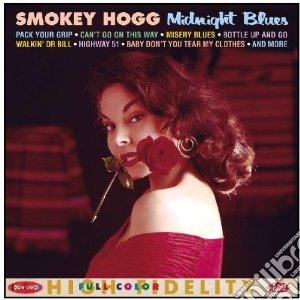 Smokey Hogg - Midnight Blues cd musicale di Smokey Hogg