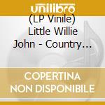 (LP Vinile) Little Willie John - Country Girl / I Need Someone (7