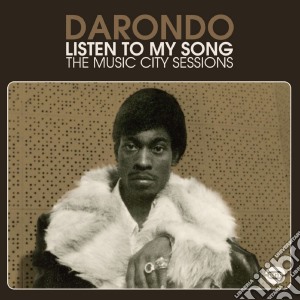 (LP Vinile) Darondo - Listen To My Song: The Music City Sessions lp vinile di Davis/rpo