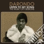 (LP Vinile) Darondo - Listen To My Song: The Music City Sessions