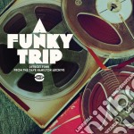 (LP Vinile) Funky Trip (A): Detroit Funk From The Dave Hamilton Archive / Various