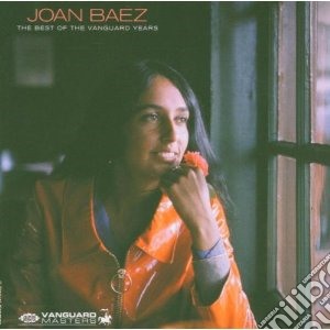 Joan Baez - Best Of The Vanguard Years cd musicale di JOAN BAEZ
