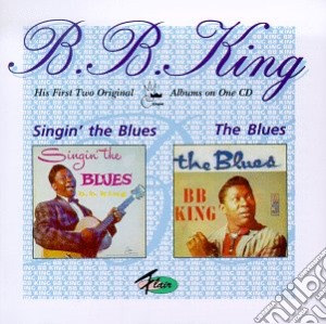 B.B. King - Singin' The Blues cd musicale di B.b. King