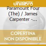 Paramount Four (The) / James Carpenter - Sorry Ain't The Word / Marriage Is Only A State Of Mind (7') cd