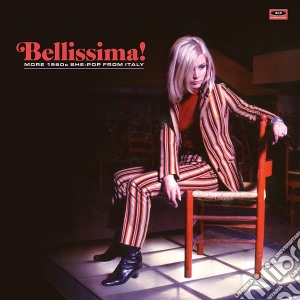 (LP Vinile) Bellissima! More 1960S She-Pop From Italy / Various lp vinile di Ace