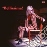 (LP Vinile) Bellissima! More 1960S She-Pop From Italy / Various vinile