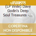 (LP Vinile) Dave Godin's Deep Soul Treasures - Various