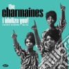 (LP Vinile) Charmaines (The) - I Idolize You! Fraternity Recordings 1960-1964 cd