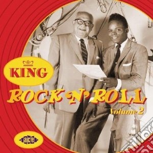 King Rock N Roll Vol 2 / Various cd musicale di King rock n' roll
