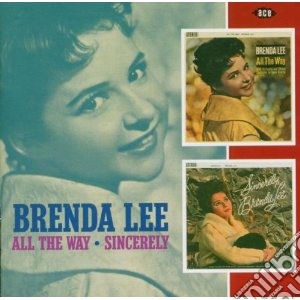 Brenda Lee - All The Way / sincerely cd musicale di Brenda Lee