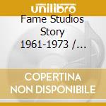 Fame Studios Story 1961-1973 / Various (3 Cd) cd